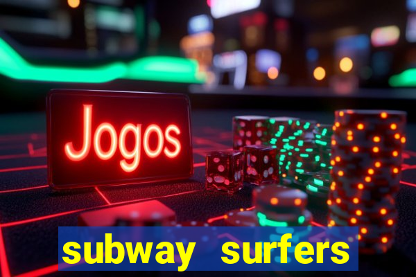 subway surfers jogar zurich